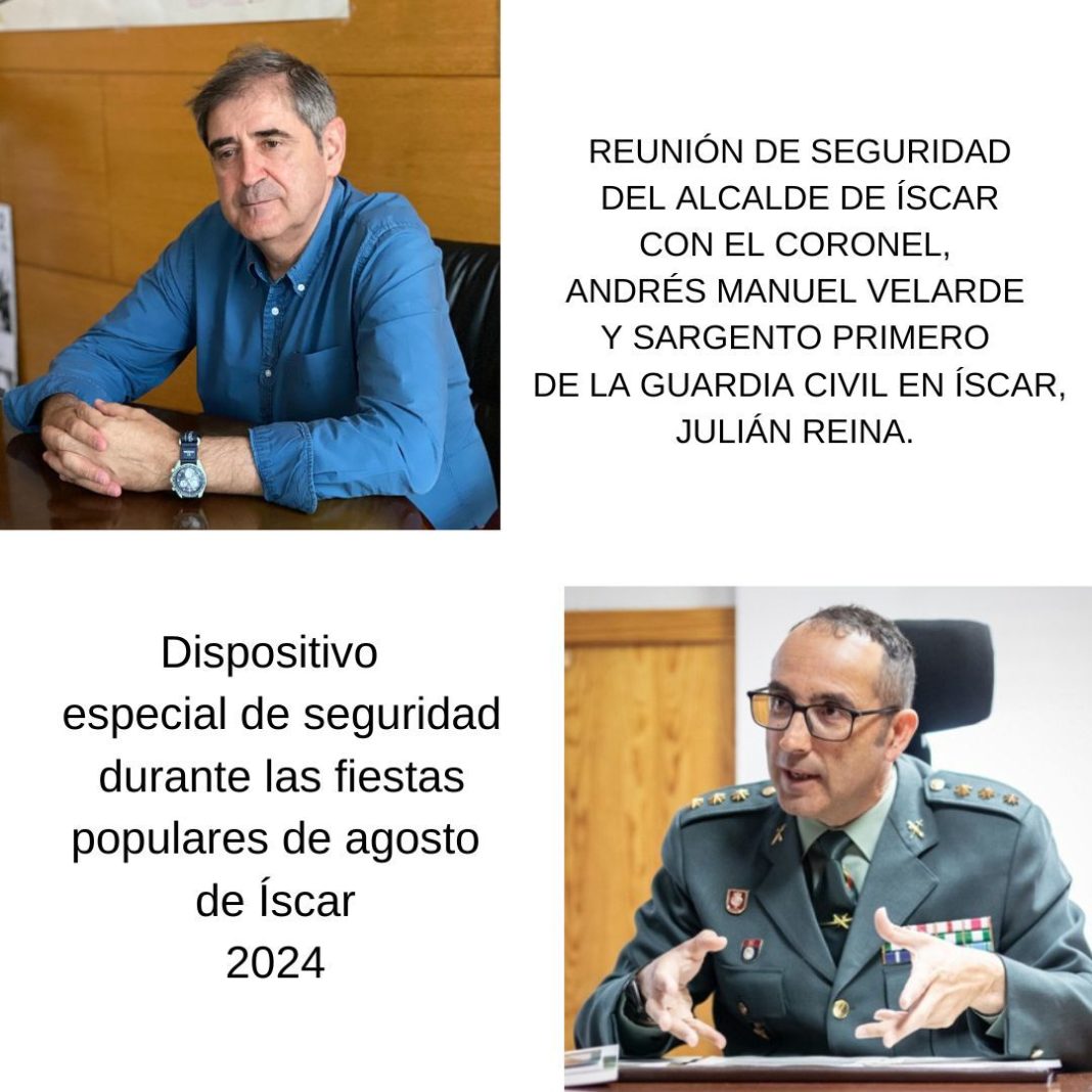 DISPOSITIVO SEGURIDAD ISCAR FIESTAS AGOSTO